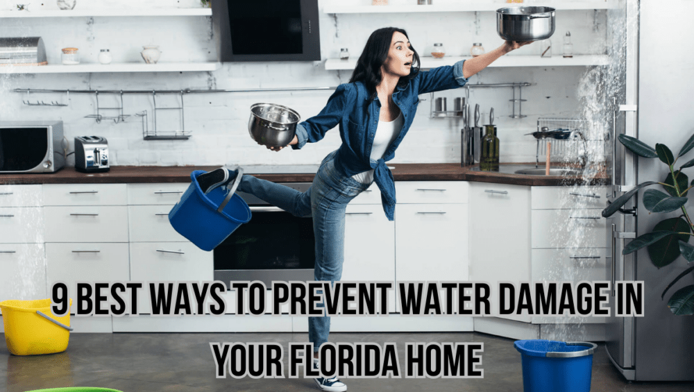 9 best ways to prevent water damage in your Florida home